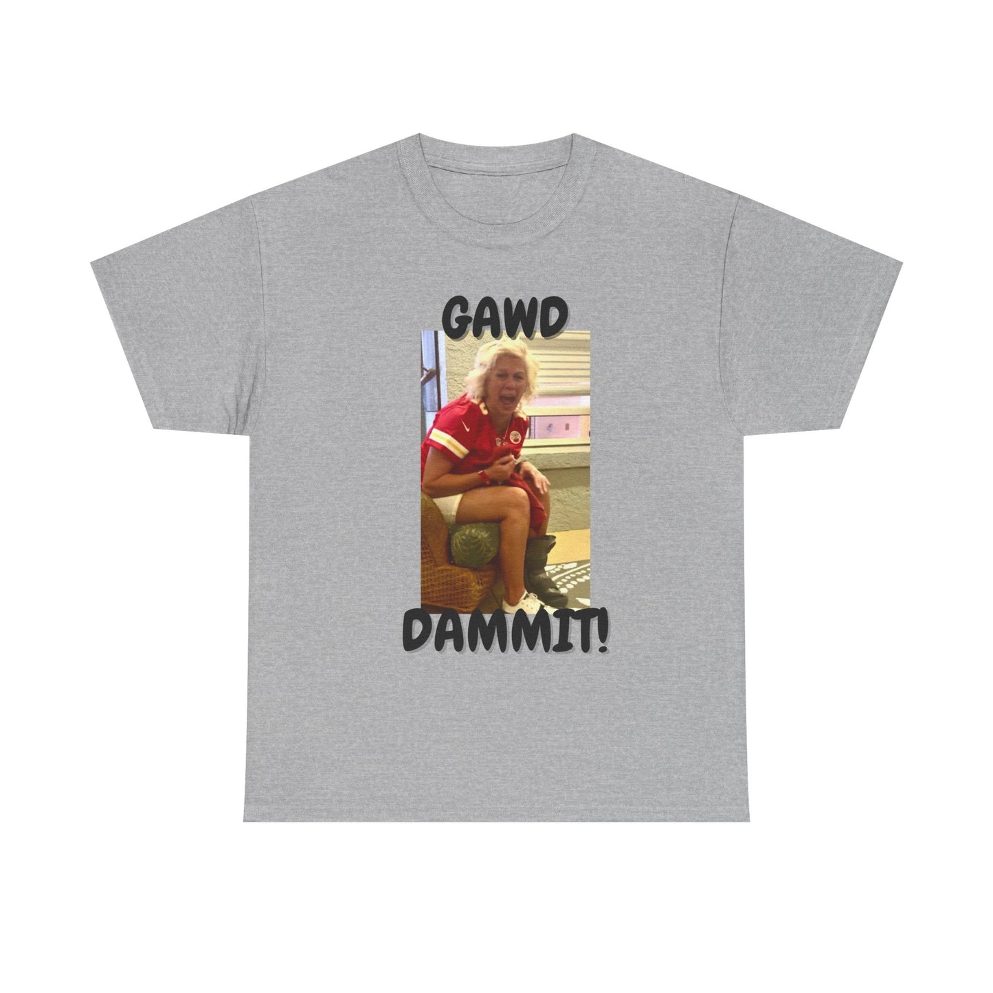 Funny Unisex Heavy Cotton Tee - "Gawd Dammit!" Humor Shirt for Casual Wear