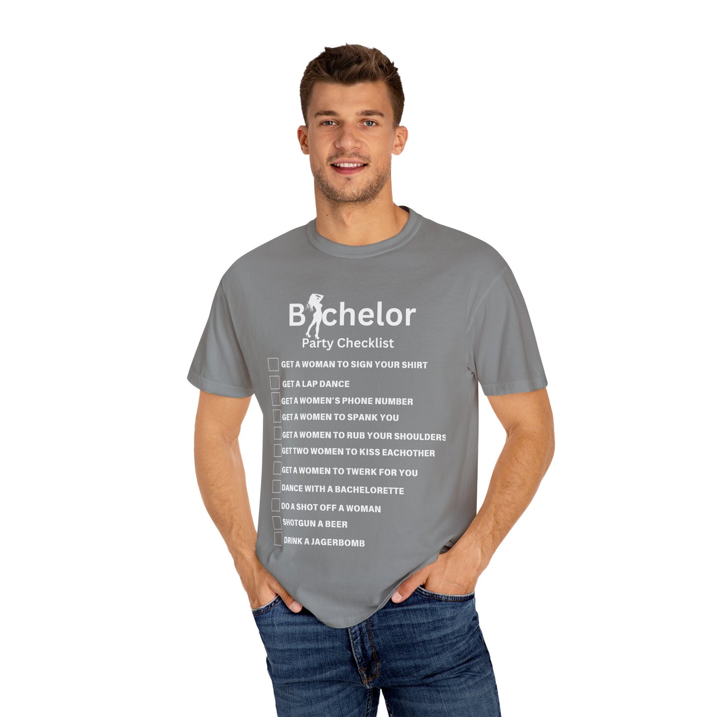 Bachelor party checklist Unisex Garment-Dyed T-shirt