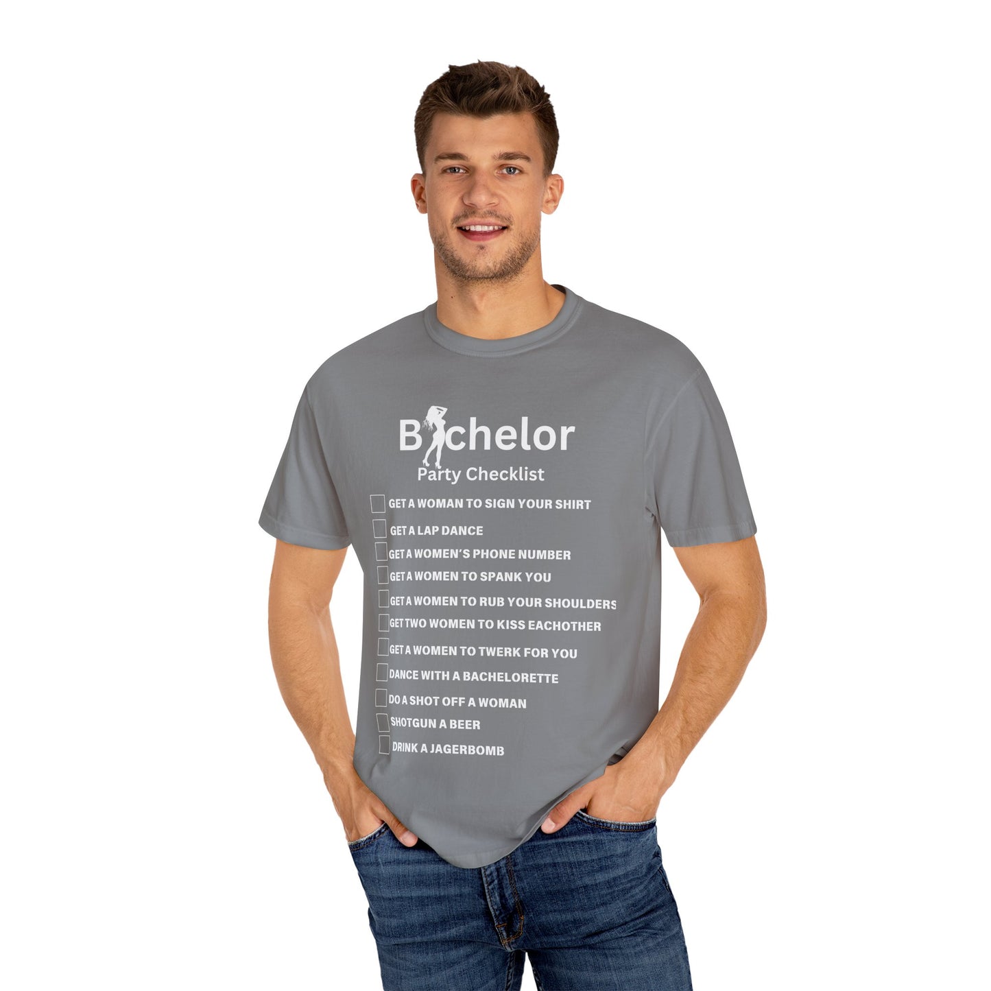 Bachelor party checklist Unisex Garment-Dyed T-shirt