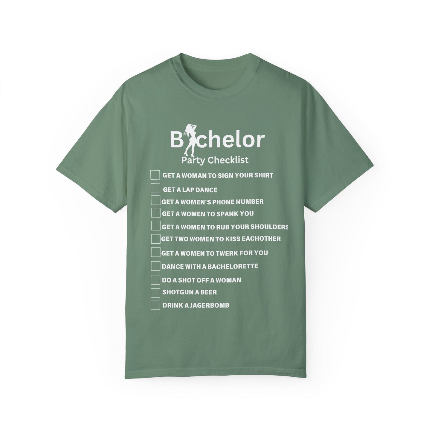 Bachelor party checklist Unisex Garment-Dyed T-shirt