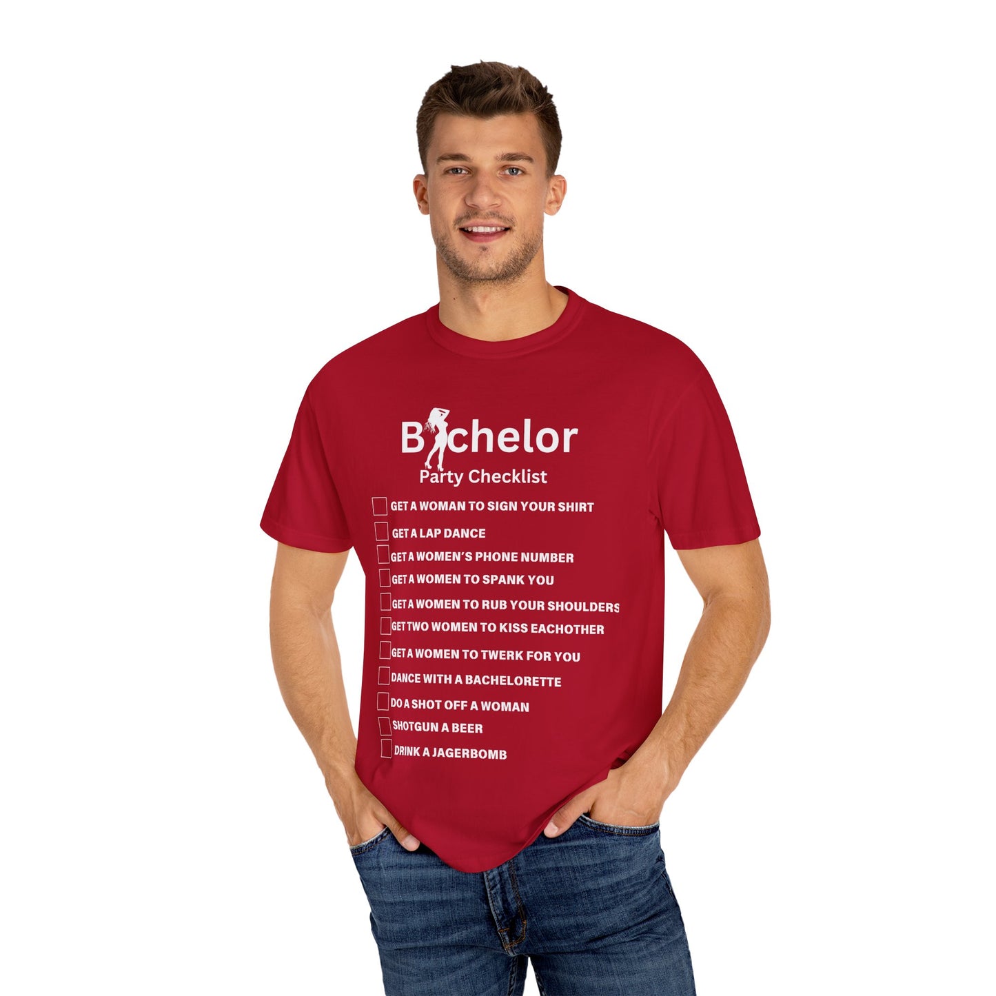 Bachelor party checklist Unisex Garment-Dyed T-shirt