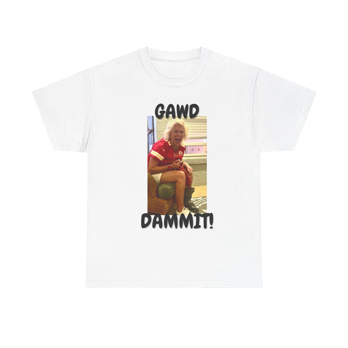 Funny Unisex Heavy Cotton Tee - "Gawd Dammit!" Humor Shirt for Casual Wear