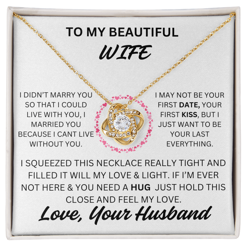 To My Beautiful Wife Love Knot Necklace