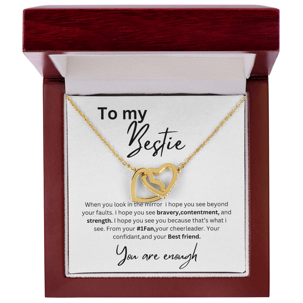 To my Bestie You are enough interlocking hearts necklace