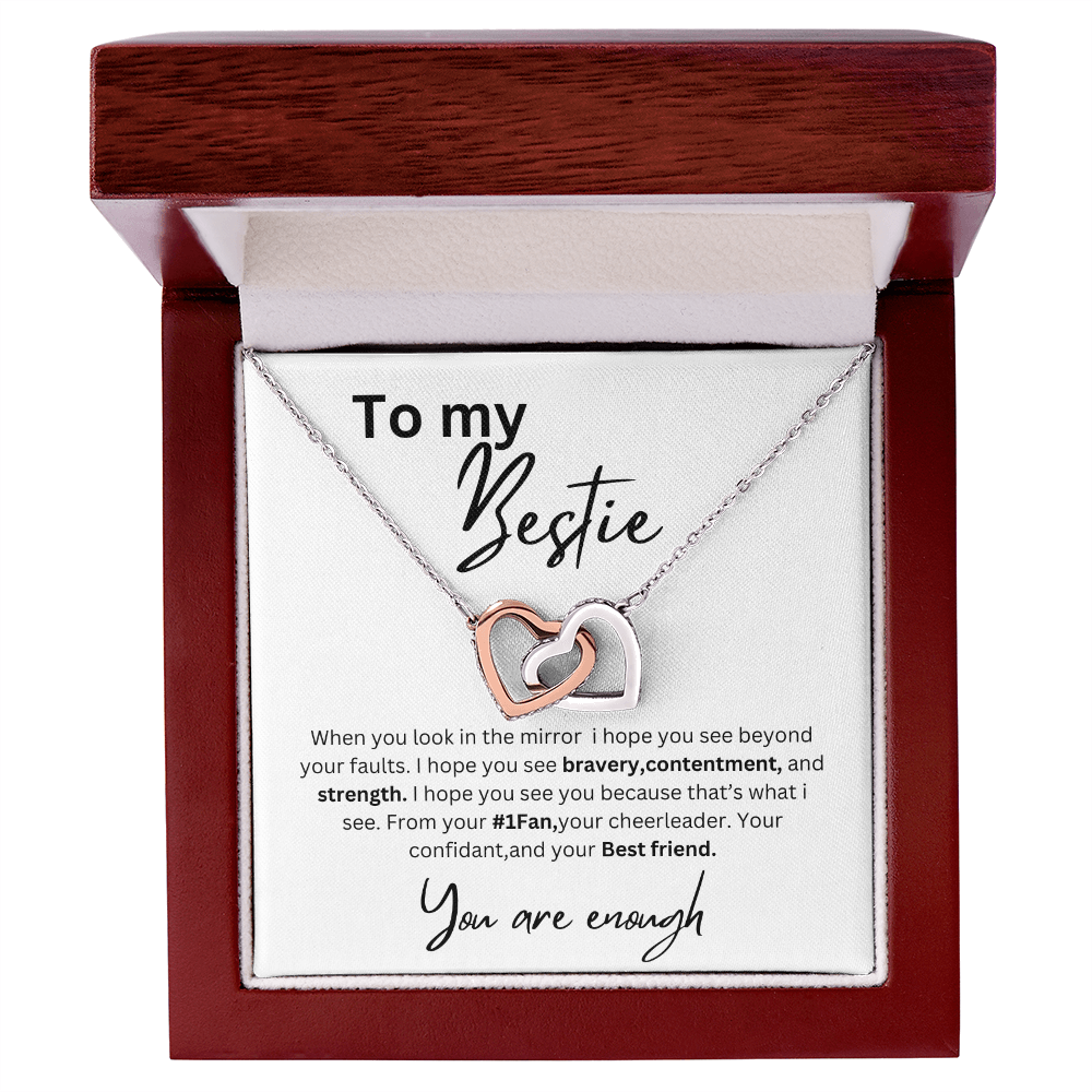 To my Bestie You are enough interlocking hearts necklace